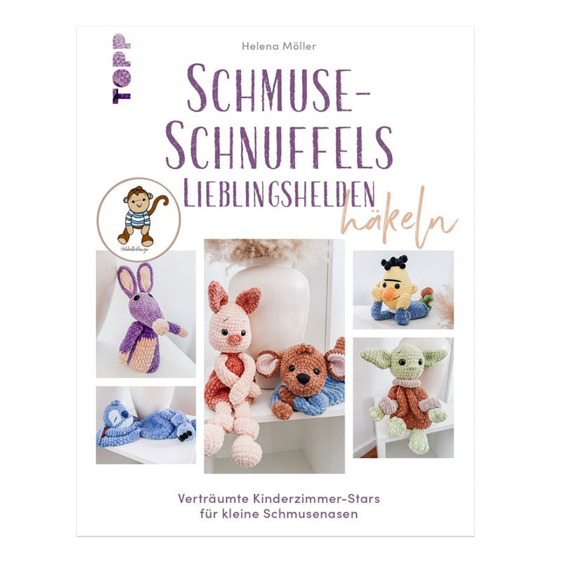 Buch "Schmuse-Schnuffels Lieblingshelden häkeln"
